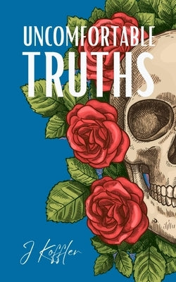 Uncomfortable Truths Paperback Libresco Feeds Private Limited