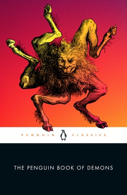 Paperback of The Penguin Book of Demons by Penguin Classics featuring a dark, illustrated cover with mythical demon imagery.