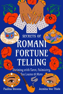 Paperback book titled "Secrets of Romani Fortune-Telling" by Weiser Books, featuring tarot, palmistry, and tea leaf divination.