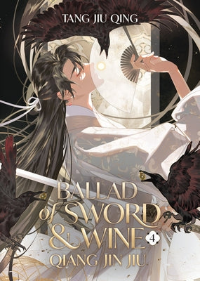 Paperback of "Ballad of Sword and Wine: Qiang Jin Jiu" Volume 4 novel by Seven Seas featuring the book cover with title and artwork.