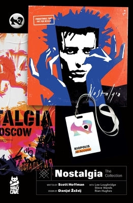 Paperback comic book titled Nostalgia by Mad Cave Studios with colorful cover art and vintage-inspired illustrations.