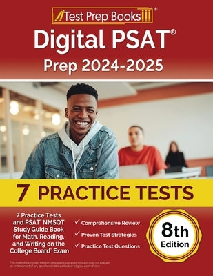 Digital PSAT Prep 2024-2025 paperback book by Test Prep Books with practice tests and study guide for math, reading, and writing.