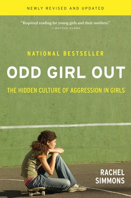 Paperback of "Odd Girl Out: The Hidden Culture of Aggression in Girls" by HarperOne, showing the book cover with title and author.