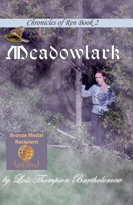 Meadowlark by Bartholomew, Lois Thompson