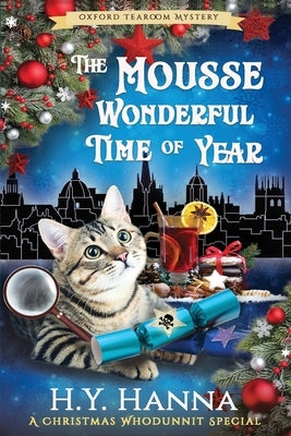 The Mousse Wonderful Time of Year (LARGE PRINT) by Hanna, H. y.