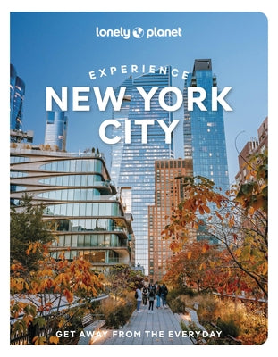 Lonely Planet Experience New York City Paperback Lonely Planet
