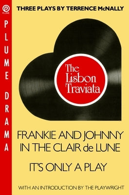 Paperback of Three Plays by Terrence McNally, published by Plume Books, with an open book showing pages and text.