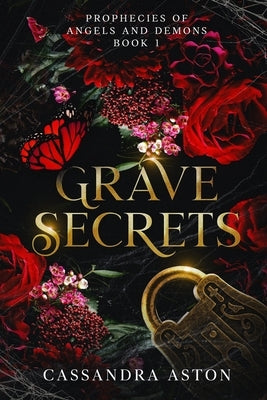 Grave Secrets: A dark urban fantasy romance by Aston, Cassandra