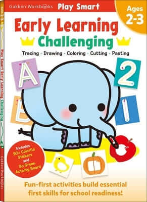 Play Smart Early Learning Challenging: Age2-3 Paperback Gakken