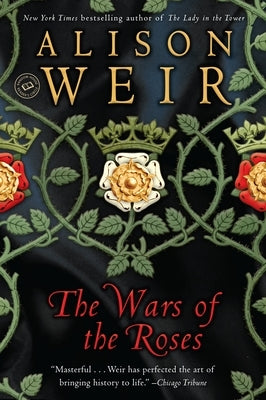 The Wars of the Roses Paperback Ballantine Books