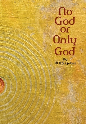 No God or Only God Paperback Suluk Press