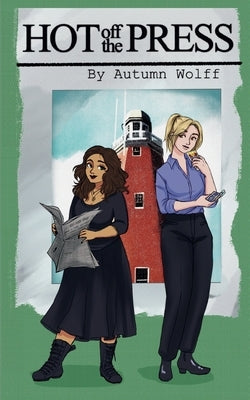 Hot Off The Press by Wolff, Autumn