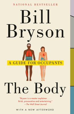The Body: A Guide for Occupants Paperback Vintage