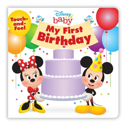Disney Baby: My First Birthday Board Book Random House/Disney