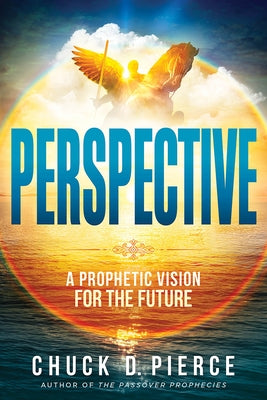 Paperback book titled "Perspective: A Prophetic Vision for the Future" by Charisma House, featuring a cover with a futuristic design.