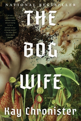 Paperback of The Bog Wife by Counterpoint LLC, showing the book cover with dark, mysterious artwork and title text.