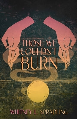 Those We Couldn't Burn Paperback Midnight Tide Publishing