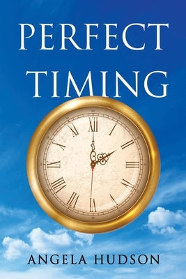 Perfect Timing Paperback Olympia Publishers