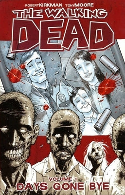 Paperback of The Walking Dead Volume 1: Days Gone Bye comic by Image Comics showing cover art and spine detail
