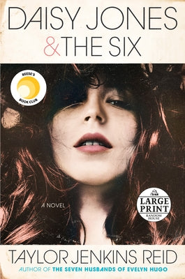 Daisy Jones & The Six: Reese's Book Club: A Novel by Reid, Taylor Jenkins