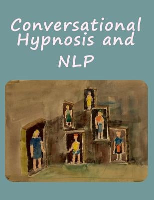 Paperback book titled "Conversational Hypnosis and NLP" by Ancient Wisdom Publications, featuring a cover with calming design elements.