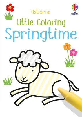 Little Coloring Springtime paperback book by Usborne Books featuring spring-themed illustrations and coloring pages for children.