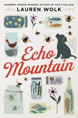 Paperback of Echo Mountain by Dutton Books for Young Readers featuring a colorful illustrated cover image.