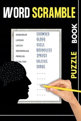 Word Scramble Puzzle Book: Stress Relieve Activity Books for Adults and Seniors 1200+ Words by Fluffy Garys