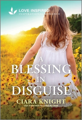 Cover of "A Blessing in Disguise" by Love Inspired, a mass market paperbound romantic novel with uplifting, inspirational themes.