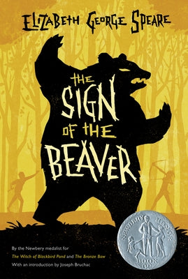 Paperback copy of The Sign of the Beaver by Clarion Books, a Newbery Honor Award-winning children's novel.