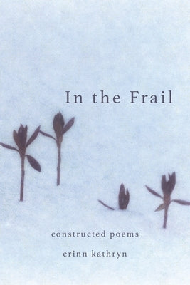 In The Frail Paperback Buckman Publishing LLC