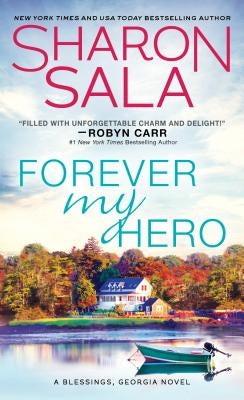 Forever My Hero mass market paperback book by Sourcebooks Casablanca, showing the cover with romantic artwork.