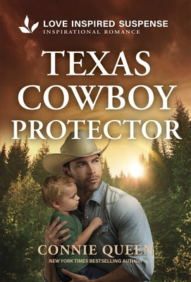 Texas Cowboy Protector mass market paperbound book by Love Inspired Suspense featuring a cowboy figure on the cover.
