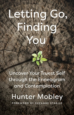 Paperback book titled "Letting Go, Finding You" by Broadleaf Books, featuring a cover with contemplative design and warm colors.
