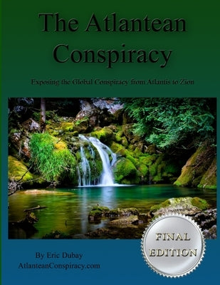 The Atlantean Conspiracy (Final Edition) Paperback Lulu.com