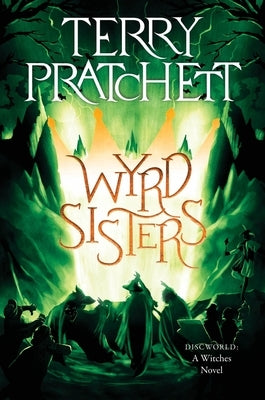Paperback copy of "Wyrd Sisters," a Discworld novel by Harper Paperbacks, showing the book cover with colorful artwork.