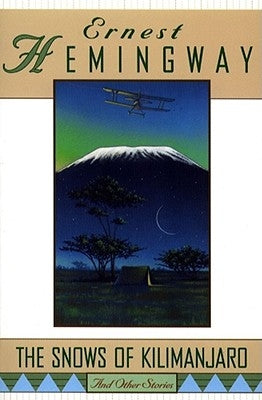 Paperback of The Snows of Kilimanjaro and Other Stories by Scribner Book Company, showing the book cover with title and author details.
