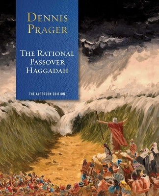 The Rational Passover Haggadah Paperback Regnery Faith
