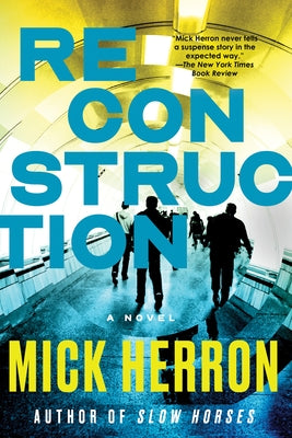 Reconstruction by Herron, Mick