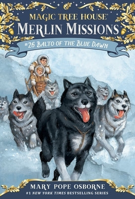 Paperback of "Balto of the Blue Dawn" by Random House Books for Young Readers, featuring cover art of Balto in snowy scenery