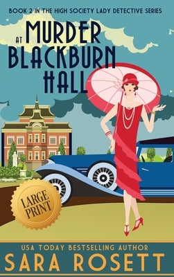 Murder at Blackburn Hall by Rosett, Sara