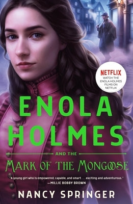 Enola Holmes and the Mark of the Mongoose Paperback Wednesday Books
