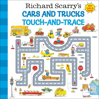 Richard Scarry's Cars and Trucks Touch-And-Trace Board Book Random House Books for Young Readers