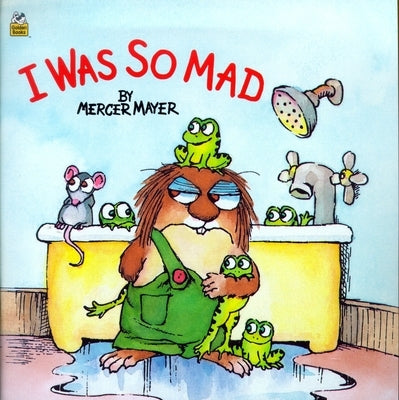 I Was So Mad Paperback Random House Books for Young Readers