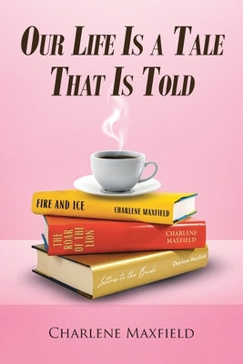 Our Life Is A Tale That Is Told Paperback Christian Faith Publishing