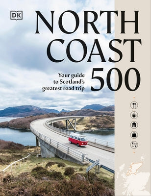 North Coast 500 Paperback DK Publishing (Dorling Kindersley)