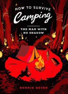 Paperback of "How to Survive Camping: The Man with No Shadow" by S&s/Saga Press, shown with the book cover and title.