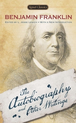 Mass market paperbound of "The Autobiography and Other Writings" by Signet Book, showing the book cover with title and author.