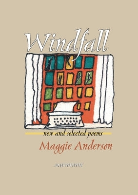 Windfall: New and Selected Poems Paperback University of Pittsburgh Press