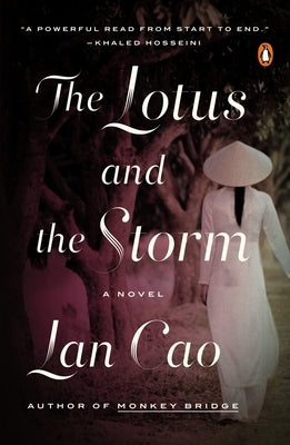 The Lotus and the Storm by Cao, Lan